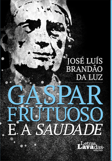 Livro Gaspar Frutuoso